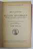 ACADEMIE ROUMAINE - BULLETIN DE LA SECTION HISTORIQUE, TOME XXII - XXIII - XXV , 1941- 1945 , COLIGAT DE TREI VOLUME , STARE FOARTE BUNA