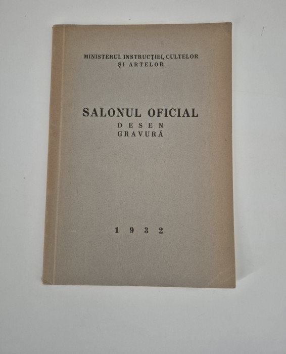 Carte veche Salonul Oficial 1932 Desen Gravura