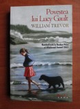 William Trevor - Povestea lui Lucy Gault