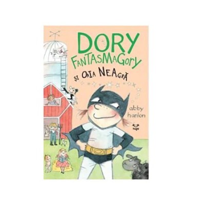 Dory Fantasmagory si oaia neagra, Abby Hanlon foto