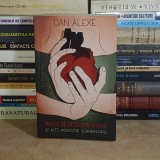 DAN ALEXE - MIROS DE ROSCATA AMARA SI ALTE POVESTIRI SCANDALOASE , 2014 *