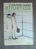 Afluenza - Oliver James (2009) - Dezvoltare Personala, Stare Buna