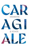 Momente și schițe - Ion Luca Caragiale