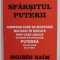 SFARSITUL PUTERII de MOISES NAIM , 2015