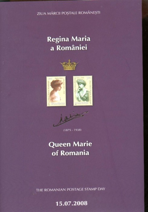 ROMANIA 2008 - ZIUA MARCII, REGINA MARIA A ROMANIEI, MAPA FILATELICA - 1815c