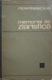 MEMORIAL DE ZIARISTICA VOL.1-PERPESSICIUS