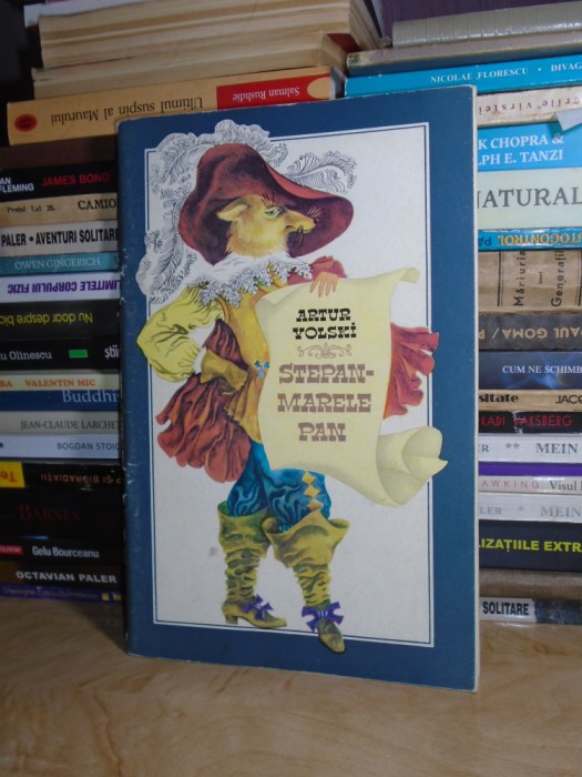 ARTUR VOLSKI - STEPAN-MARELE PAN * ILUSTRATII , 1987 *