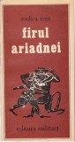 AS - RODICA TOTT - FIRUL ARIADNEI, CUGETARI