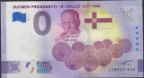 !!! 0 EURO SOUVENIR - FINLANDA , PRESEDINTELE K. KALLIO - 2021.4 - UNC