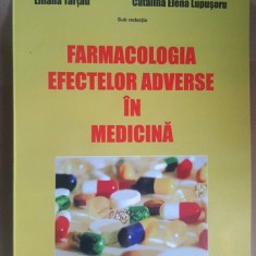 Farmacologia efectelor adverse in medicina-Liliana Tarccau, Catalina Elena Lupusoru