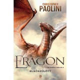 Eragon - Elsősz&uuml;l&ouml;tt - &Ouml;r&ouml;ks&eacute;g-ciklus 2. - Christopher Paolini