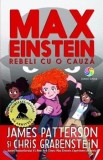 Cumpara ieftin Rebeli cu o cauza/James Patterson, Chris Grabenstein