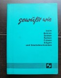 Gewusst wie beim Bohren, Senken, Reiben, Frasen, Sagen und Gewindeschneiden. TITEX PLUS Prazisionswerkzeuge (Scule de precizie) - limba germană