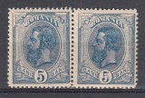ROMANIA 1895 CAROL I SPIC DE GRAU FILIGRAN PR IV PERECHE 5 BANI ALBASTRU INCHIS TIP I+TIP II STARE MNH DREAPTA USOARA URMA SARNIERA CEL DIN STANGA
