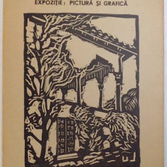 LELIA URDARIANU - EXPOZITIE : PICTURA SI GRAFICA , VALENII DE MUNTE , prezentare de PETRU COMARNESCU , 1968 , CONTINE INVITATIE LA VERNISAJ ( GRAVUR