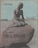 Vasile Ileasa - Copenhaga. Mica Sirena, 1975