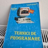 Tehnici de programare Manual pentru clasa a X-a - Tudor Sorin