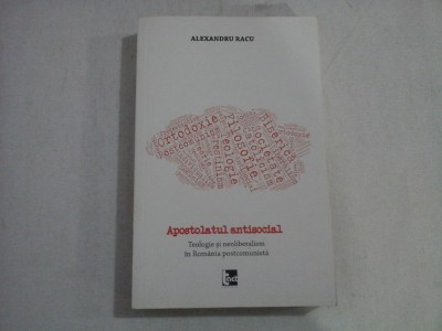 APOSTOLATUL ANTISOCIAL - ALEXANDRU RACU foto