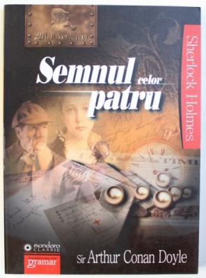 SEMNUL CELOR PATRU de SIR ARTHUR CONAN DOYLE , 2011 foto