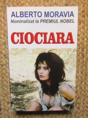 Ciociara - Alberto Moravia, 2014, Orizonturi, Romana, 350 pagini, Roman, Beletristica