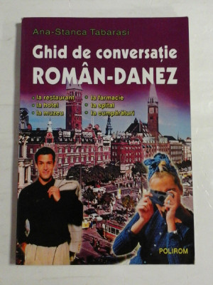 GHID DE CONVERSATIE ROMAN-DANEZ - ANA-STANCA TABARASI foto