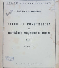 Calculul, constructia si incercarile masinilor electrice, vol. 1 foto