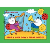 Berry and Dolly make music - Bartos Erika