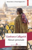 Abisuri personale - Gianfranco Calligarich, Polirom