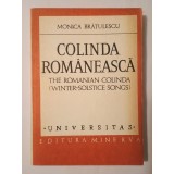 Monica Brătulescu - Colinda rom&acirc;nească (The Romanian Colinda)