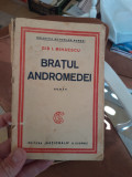 Bratul Andromedei - Gib I Mihaescu, editia princeps