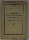 PERMANENTA SPIRITULUI ISTORIC , PROBLEMA SUD-ESTULUI EUROPEAN IN EVUL MEDIU , 1942 , DEDICATIE*