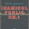 Capitanul Apostolescu Si Inamicul Public Nr. 1 - Horia Teuceanu