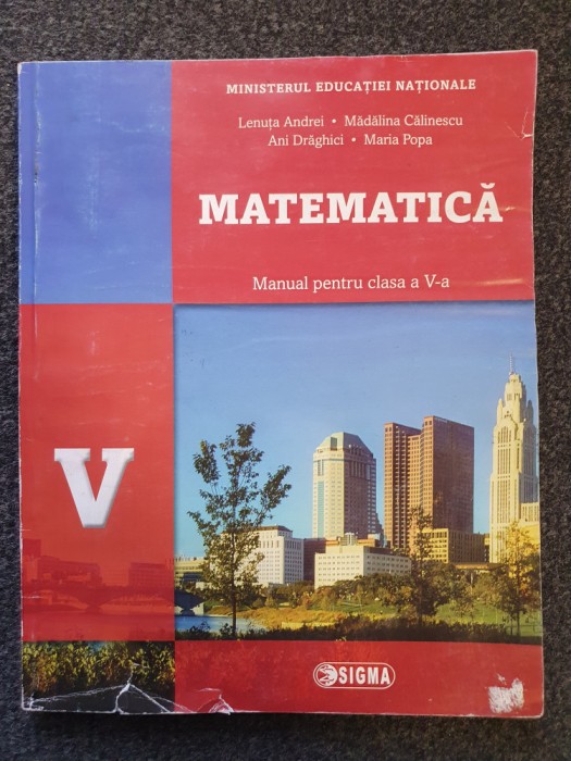 MATEMATICA MANUAL CLASA A V-A - Andrei, Calinescu