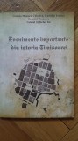 Stefan Tat - Evenimente importante din istoria Timisoarei (orasul Timisoara Temesvar Temeswar ghid istoric cronologic date istorice cetate Banat Bega)