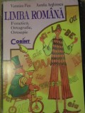 LIMBA ROMANA. FONETICA, ORTOGRAFIE, ORTOEPIE-AURELIA ARGHIRESCU, FLORICA ANCUTA-339206