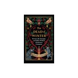The Dead of Winter: Beware the Krampus and Other Wicked Christmas Creatures