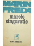 Marin Preda - Marele singuratic (Editia: 1976)