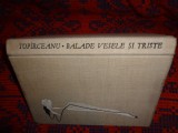 George Toparceanu - Balade vesele si triste / ilustratii : N.Claudiu ( editie aparuta cu prilejul a 30 de ani de la moartea poetului)