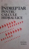P. G. Kiselev - Indreptar pentru calcule hidraulice (Editia: 1988)