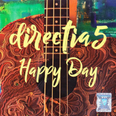 CD Pop Rock: Directia 5 - Happy Day ( 2017, original, stare foarte buna )