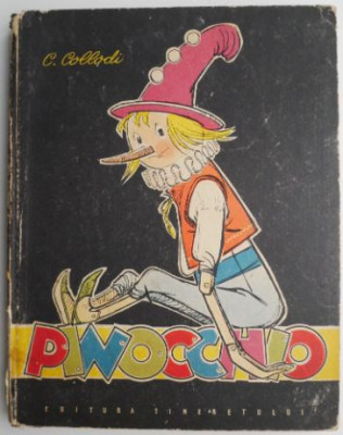 Pinocchio &amp;ndash; C. Collodi (brosata, coperta putin uzata) foto