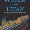 The Wreck of the Titan: The Novel That Foretold the Sinking of the Titanic