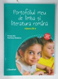 PORTOFOLIUL MEU DE LIMBA SI LITERATURA ROMANA , CLASA A III-A de MIRELA ILIE si MARILENA NEDELCU , 2023