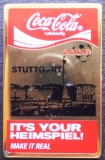 I.769 INSIGNA PIN COCA COLA SPORT IT&#039;S YOUR HEIMSPIEL! STUTTGART 2006, Europa