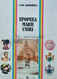 Cumpara ieftin Epopeea marii uniri - 1993 - C. GH. Marinescu (Q127)