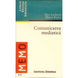 COMUNICAREA MEDIATICA-GUY LOCHARD, HENRI BOYER-335229