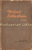 Opere Alese. Teatru I - Mihail Sebastian, Editura de Stat 1956, 540 Pagini, Carte Beletristica, Roman
