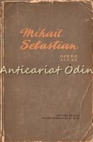 Cumpara ieftin Opere Alese. Teatru I - Mihail Sebastian