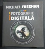 Manual de fotografie digitala - Michael Freeman