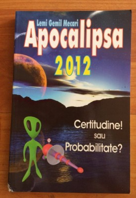 APOCALIPSA 2012-LEMI GEMIL MECARI foto